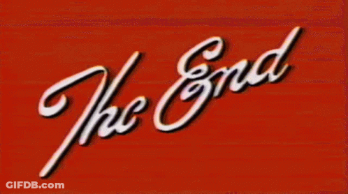 A Red Background With The Words " The End " Written On It GIF