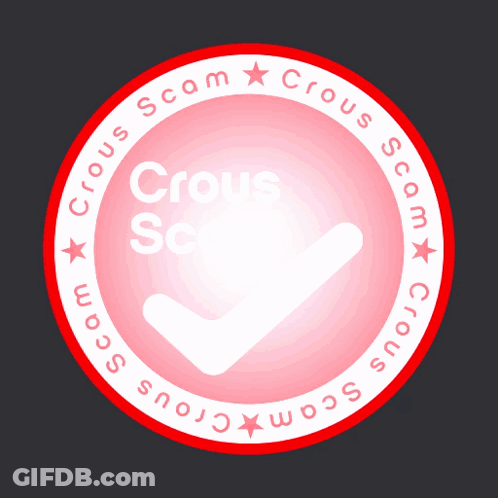 A Red Circle With The Words Crous Scam And A Check Mark Inside GIF