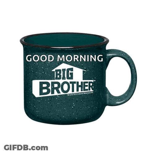 A Red Coffee Mug That Says Good Morning Big Brother On It GIF