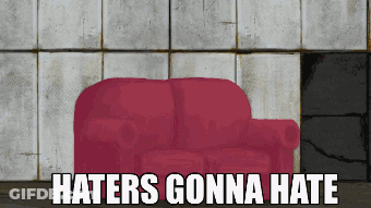 A Red Couch With The Words Haters Gonna Hate Written Below It GIF
