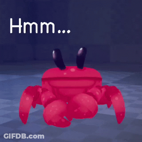 A Red Crab With Black Eyes And The Words Hmm Below It GIF