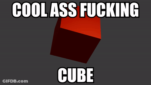 A Red Cube With The Words Cool Ass Fucking Cube Written Below It GIF