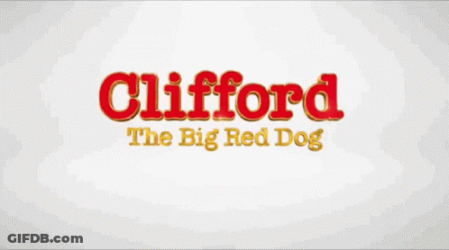 A Red Dog Standing In Front Of A Sign That Says Clifford Dogs GIF