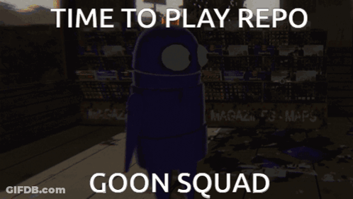 A Red Ghost With The Words " Time To Play Repo Goon Squad " Below It GIF