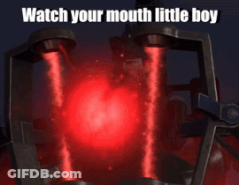 A Red Glowing Object With The Words Watch Your Mouth Little Boy On It GIF
