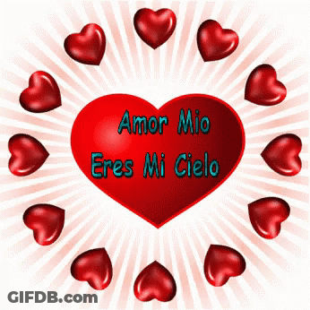 A Red Heart That Says Amor Mio Eres Mi Cielo GIF