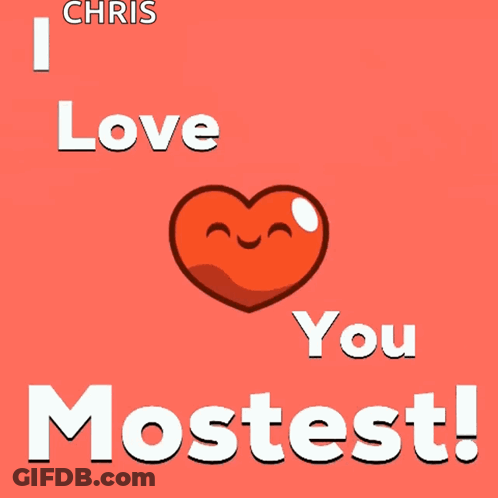 A Red Heart With A Smiling Face And The Words I Love You Mostest GIF