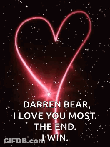 A Red Heart With The Words `` Darren Bear , I Love You Most . The End . I Win . '' GIF