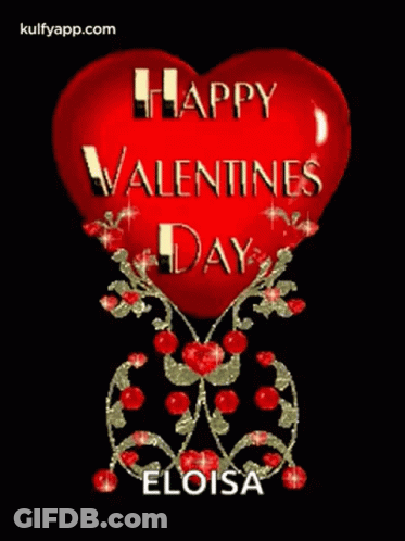 A Red Heart With The Words `` Happy Valentine 'S Day Eloisa '' Written On It GIF