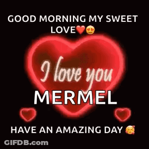 A Red Heart With The Words `` I Love You Mermel '' On It . GIF