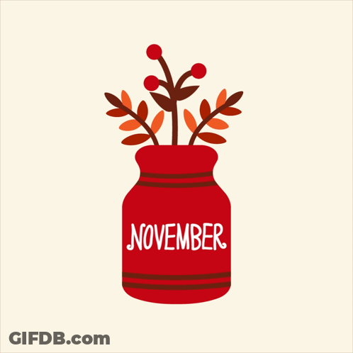 A Red Mason Jar With The Words November On The Side GIF