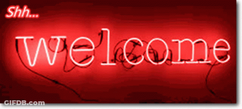 A Red Neon Sign That Says Welcome With Shh Written Above It GIF