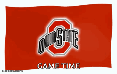 A Red Ohio State Flag With Game Time Written Below It GIF