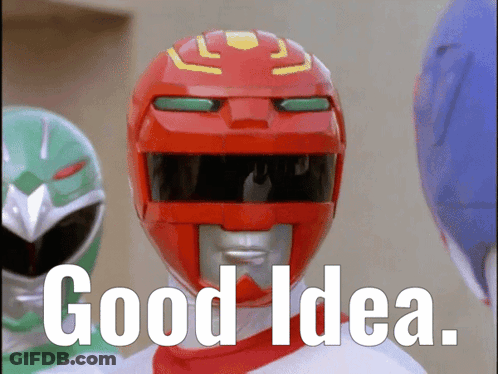 A Red Power Ranger Says Good Idea In Front Of A Group Of Other Rangers GIF