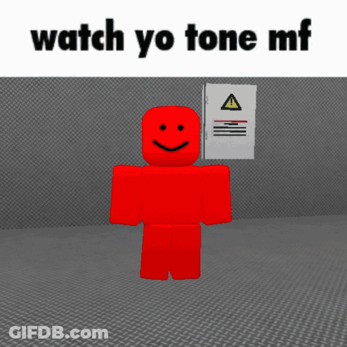A Red Roblox Character With A Smiley Face Is Standing In Front Of A Sign That Says " Watch Yo Tone Mf " GIF