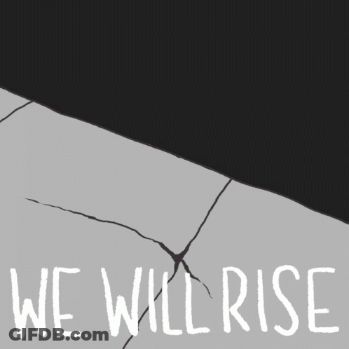 A Red Rose Is Growing Out Of A Crack In The Ground With The Words We Will Rise Below It GIF