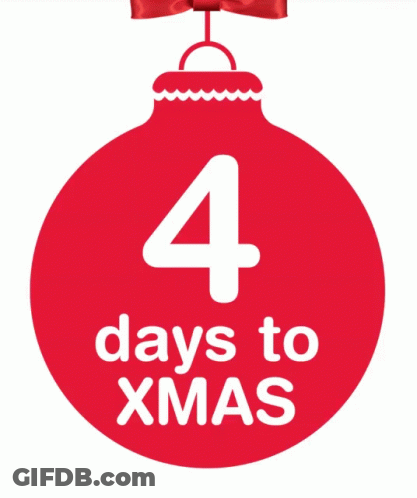 A Red Sign That Says 4 Days To Xmas On It GIF