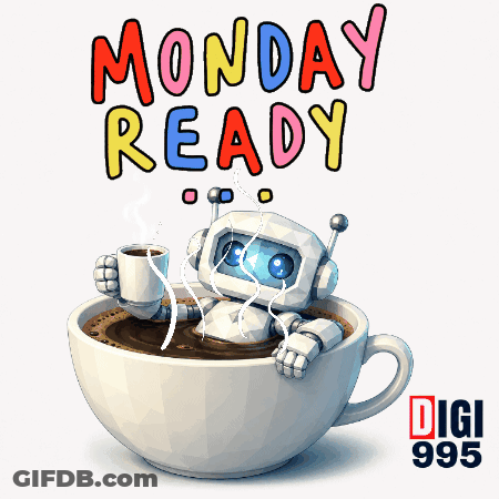 A Robot Is Sitting In A Cup Of Coffee With The Words Monday Ready Behind It GIF