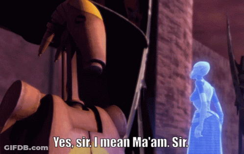 A Robot Says " Yes Sir I Mean Ma 'Am Sir " GIF