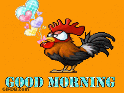 A Rooster Holding Balloons With The Words Good Morning Below It GIF