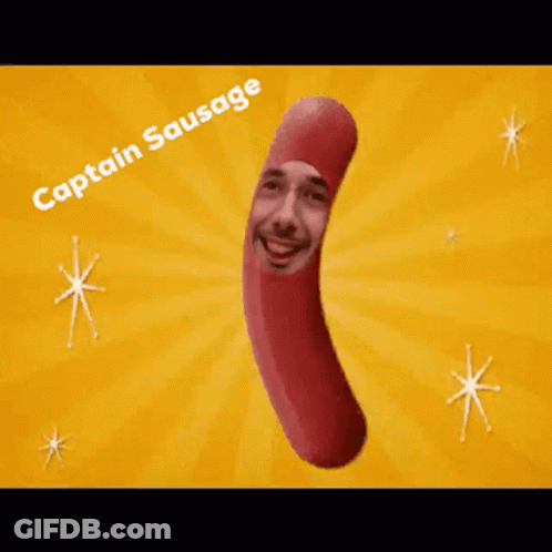 A Sausage With A Man 'S Face On It And The Words Captain Sausage Below It GIF