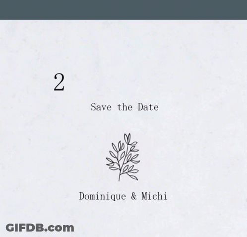 A Save The Date Card For A Wedding In July 2021 GIF