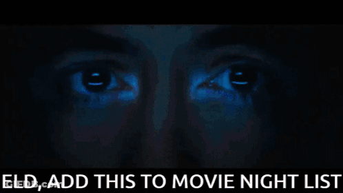 A Screen Shows A Man 'S Face With The Words Eld Add This To Movie Night List Below It GIF