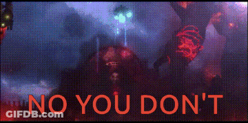 A Screen That Says No You Don 'T With A Picture Of A Monster GIF
