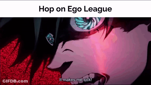 A Screenshot Of A Cartoon Character With The Words `` Hop On Ego League It Makes Me Sick '' GIF