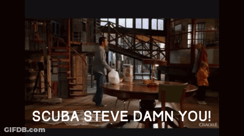 A Screenshot Of A Crackle Show With The Words Scuba Steve Damn You On It GIF