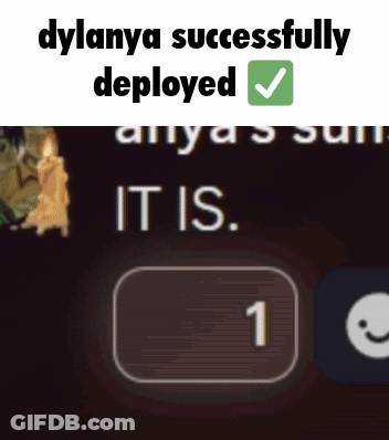 A Screenshot Of A Game That Says " Dylanya Successfully Deployed " GIF