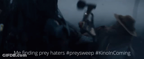 A Screenshot Of A Movie With The Words Me Finding Prey Haters #Preysweep #Kinolncoming GIF