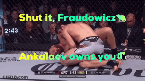 A Screenshot Of A Ufc Fight With The Caption " Shut It Fraudowicz " GIF
