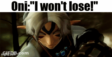 A Screenshot Of A Video Game Character With The Words " Oni I Won 'T Lose " GIF