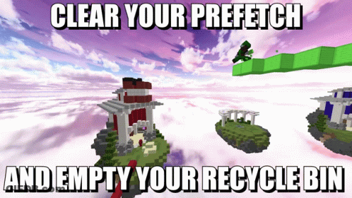 A Screenshot Of A Video Game That Says Clear Your Prefetch And Empty Your Recycle Bin GIF