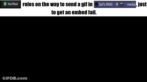 A Screenshot Of A Video Game That Says Roles On The Way To Send A Gif In To Get An Embedded Fail GIF