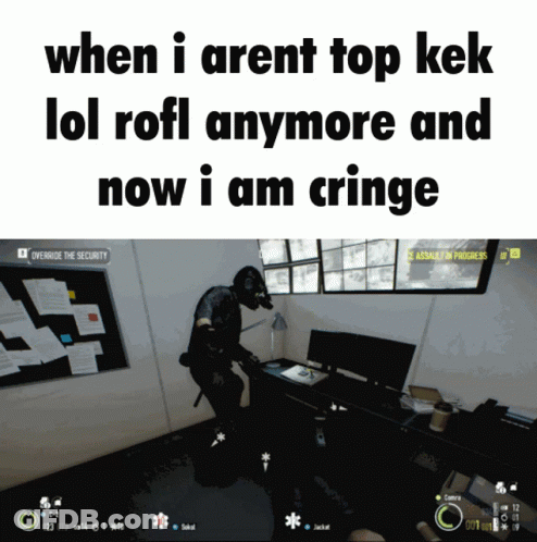 A Screenshot Of A Video Game That Says When I Aren T Top Kek Lol Rofl Anymore GIF