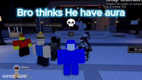 A Screenshot Of A Video Game With The Text Bro Thinks He Have Aura GIF