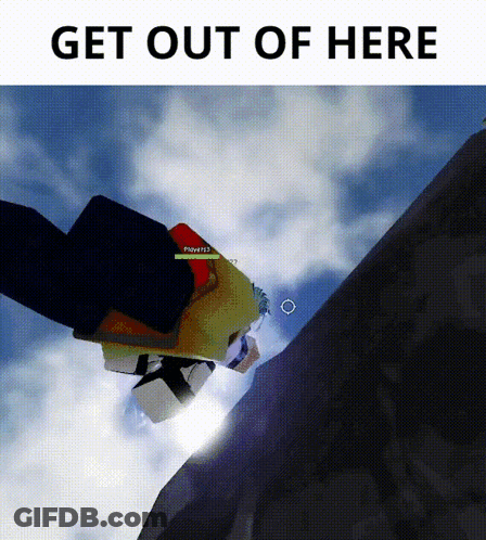 A Screenshot Of A Video Game With The Text Get Out Of Here GIF