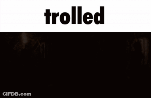 A Screenshot Of A Video Game With The Word Trolled On The Top GIF