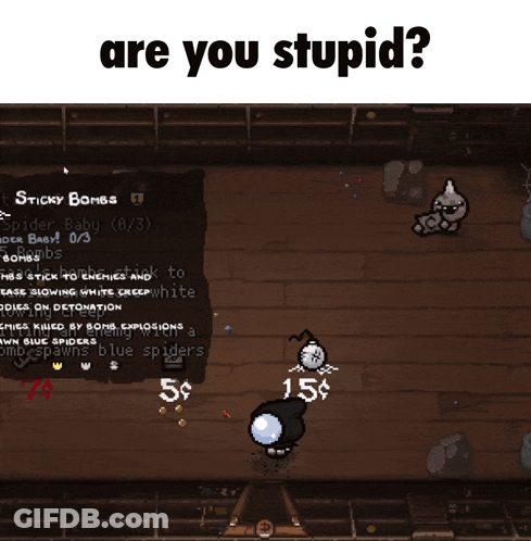 A Screenshot Of A Video Game With The Words Are You Stupid Below It GIF