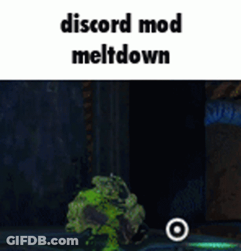 A Screenshot Of A Video Game With The Words Discord Mod Meltdown Above It GIF