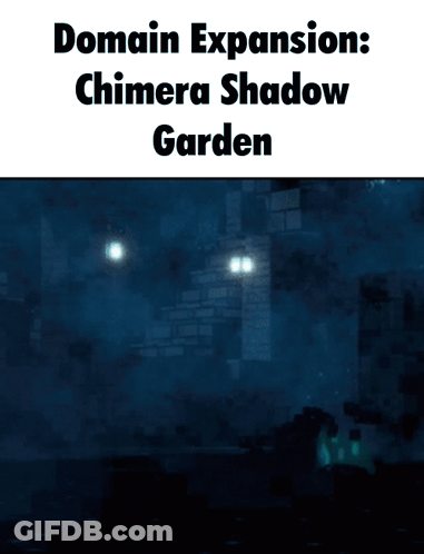 A Screenshot Of A Video Game With The Words Domain Expansion Chimera Shadow Garden GIF