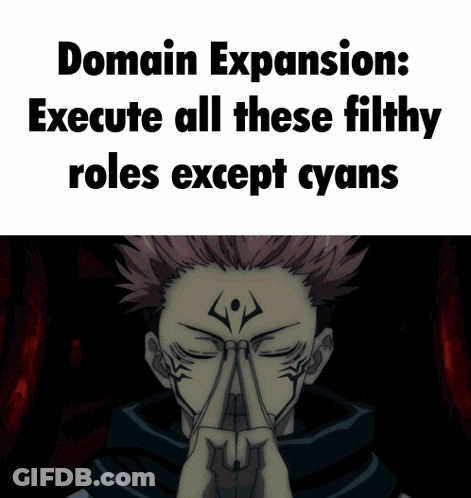 A Screenshot Of A Video Game With The Words Domain Expansion : Execute All These Filthy Roles Except Cyans GIF