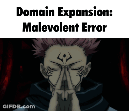 A Screenshot Of A Video Game With The Words Domain Expansion Malevolent Error Below It GIF