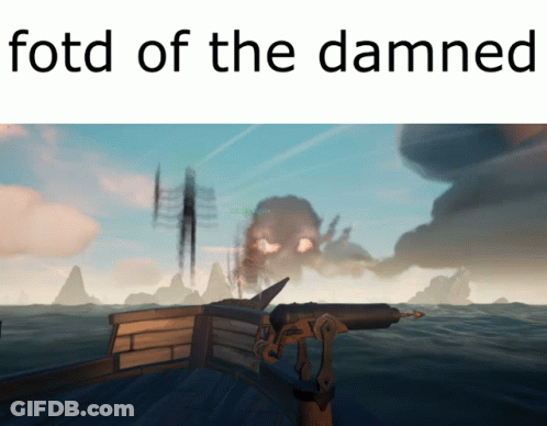 A Screenshot Of A Video Game With The Words Fotd Of The Damned Above It GIF