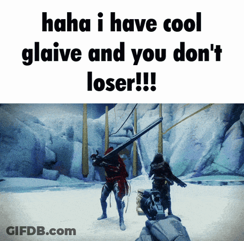 A Screenshot Of A Video Game With The Words " Haha I Have Cool Glaive And You Don 'T Loser !!! " GIF