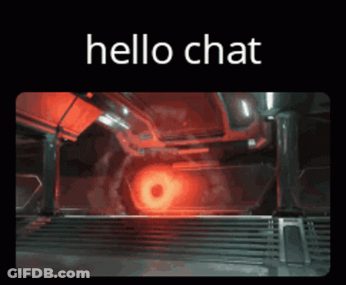 A Screenshot Of A Video Game With The Words Hello Chat At The Top GIF