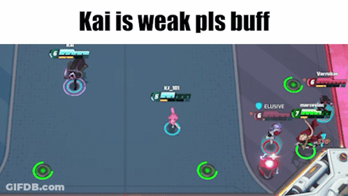 A Screenshot Of A Video Game With The Words Kai Is Weak Pls Buff Below It GIF