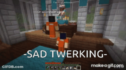 A Screenshot Of A Video Game With The Words -Sad Twerking- GIF